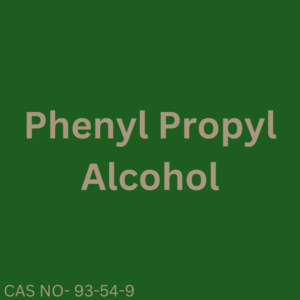 Phenyl Propyl Alcohol