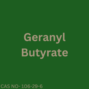 Geranyl Butyrate