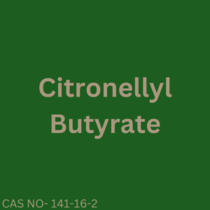Citronellyl Butyrate