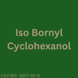 Iso Bornyl Cyclohexanol