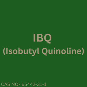 Isobutyl Quinoline (IBQ)